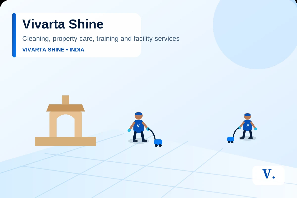 Vivarta Shine professional cleaning and property care